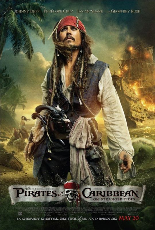 The fourth Pirates movie features Johnny Depp and Penelope Cruz, as a new love interest for Captain Jack Sparrow. The movie, offered in 3D and IMAX, will hit theaters May 20. Photo courtesy www.moviecarpet.com.
