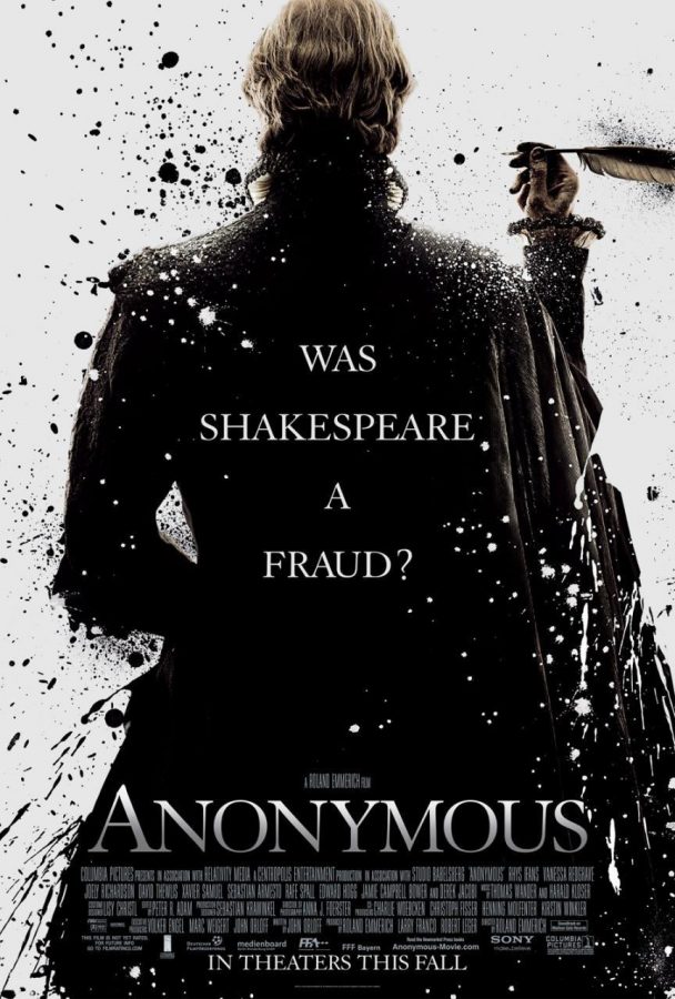 Anonymous, released Oct. 28, explores the theory that Shakespeare didnt actually write his famous plays. The film is solid but lacking in historical basis at times. Photo courtesy www.collide.com.