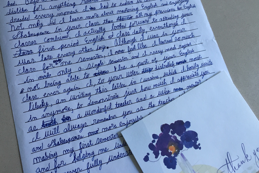 Each persons handwriting tells their own story and adds a personal touch to their writing. Though typing notes and emails can save time, there is merit to valuing handwriting. Photo by Lily Friedman.